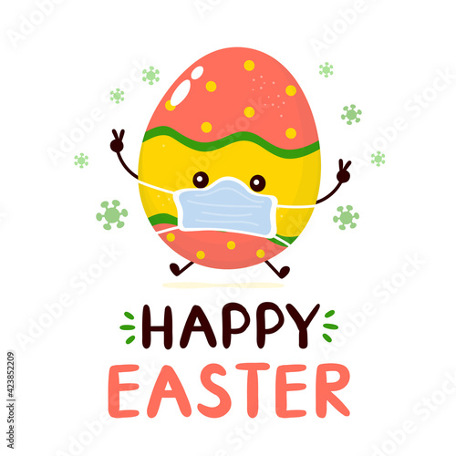 Cute happy smiling easter egg in medical mask character. Happy Easter card.Vector flat cartoon illustration icon design. Isolated on white background. Quarantine Easter, corona virus concept