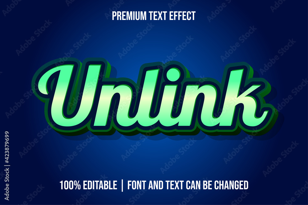 Obraz premium Unlink Green Style Editable Premium Text Effect