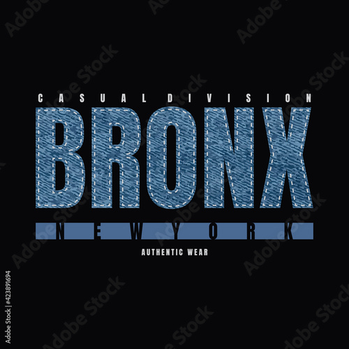Vector illustration of graphic letters, BRONX, creative clothing, perfect for the design of t-shirts, shirts, hoodies, etc.