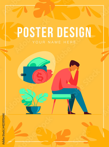 Depressed sad man thinking over financial problems and debts. Businessman broke, needing money, having unpaid loan. Vector illustration for bankruptcy, loss, crisis, trouble concept