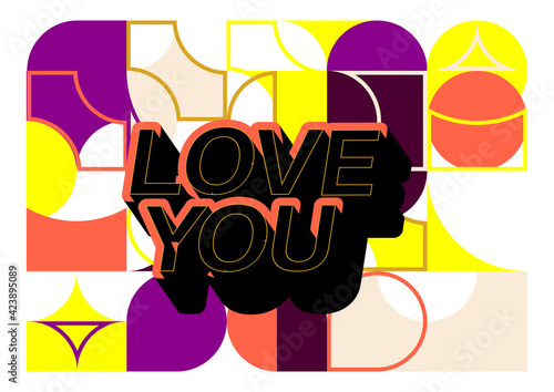 Love You text on retro geometric graphic background. Bauhaus style vector isolated on white background. Poster for your goods  social media  cards  product  shop  tags.
