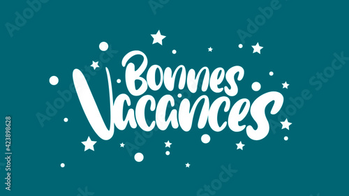 bonnes vacances