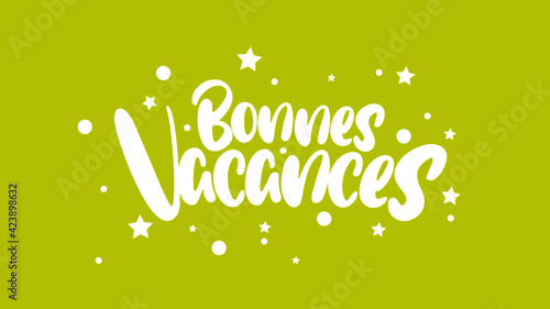 bonnes vacances