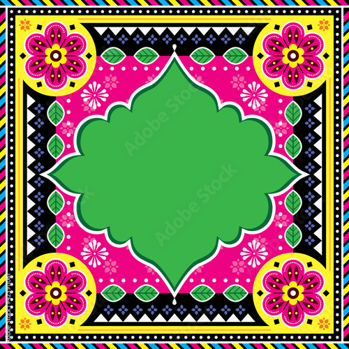 Pakistani or Indian truck art template design - greeting card, invitation or poster background
