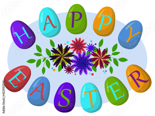 Easter card with colorful eggs and an inscription. Vector illustration