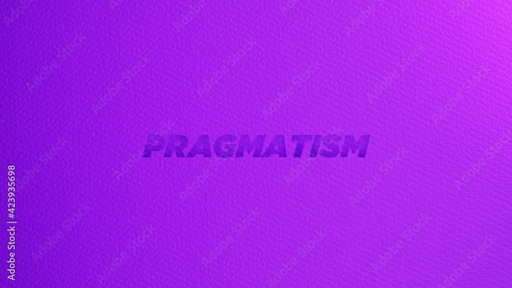 Fototapeta premium Pragmatism lettering in paper cut. 3D illustration background with message and copy space