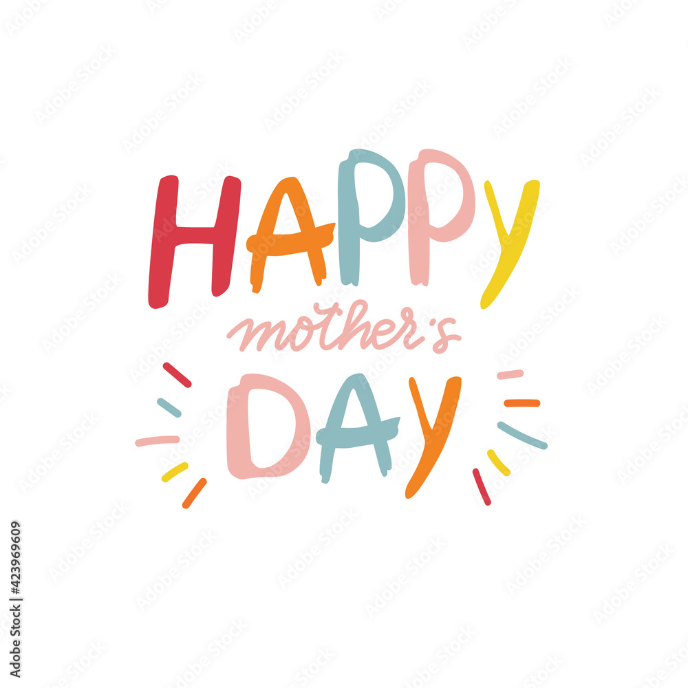 Happy Mothers Day hand drawn design in children style Happy Mothers Day hand drawn design in children style