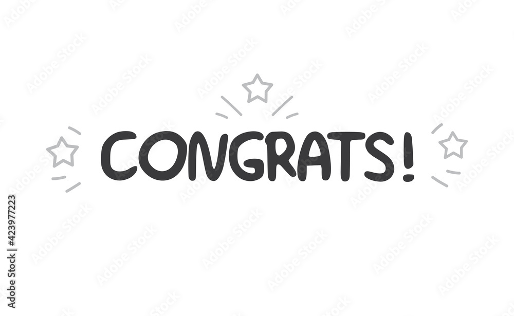Congrats! lettering typography. Motivational congratulations text. Congrats! lettering typography. Motivational congratulations text.