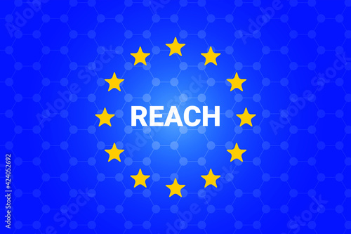 REACH - Registration, Evaluation, Authorisation and Restriction of Chemicals. European Union regulation. Vector illustration background photo