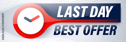 Last day sale banner template design for web or social media.