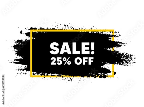 Sale 25 percent off discount. Paint brush stroke in frame. Promotion price offer sign. Retail badge symbol. Paint brush ink splash banner. Sale badge shape. Grunge black watercolor banner. Vector