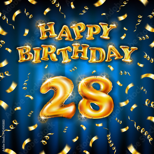 Golden number 28 twenty eight metallic balloon. Happy Birthday message made of golden inflatable balloon. letters on blue background. fly gold ribbons with confetti. vector illustration