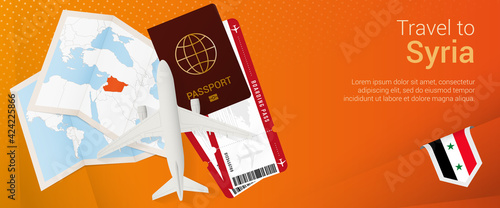 Travel to Syria pop-under banner. Trip banner with passport, tickets, airplane, boarding pass, map and flag of Syria.