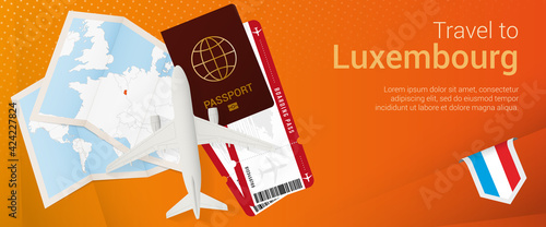 Travel to Luxembourg pop-under banner. Trip banner with passport, tickets, airplane, boarding pass, map and flag of Luxembourg.