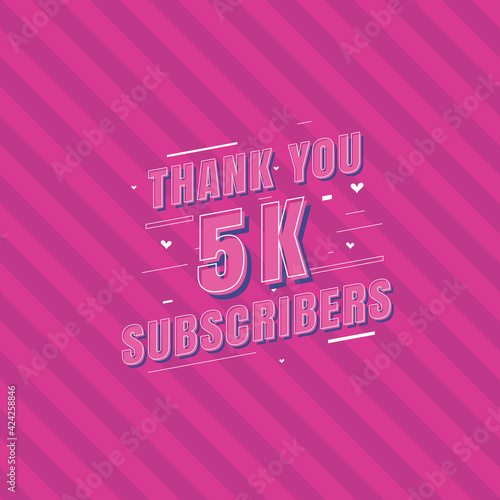 Thank you 5k Subscribers celebration, Greeting card for 5000 social Subscribers.