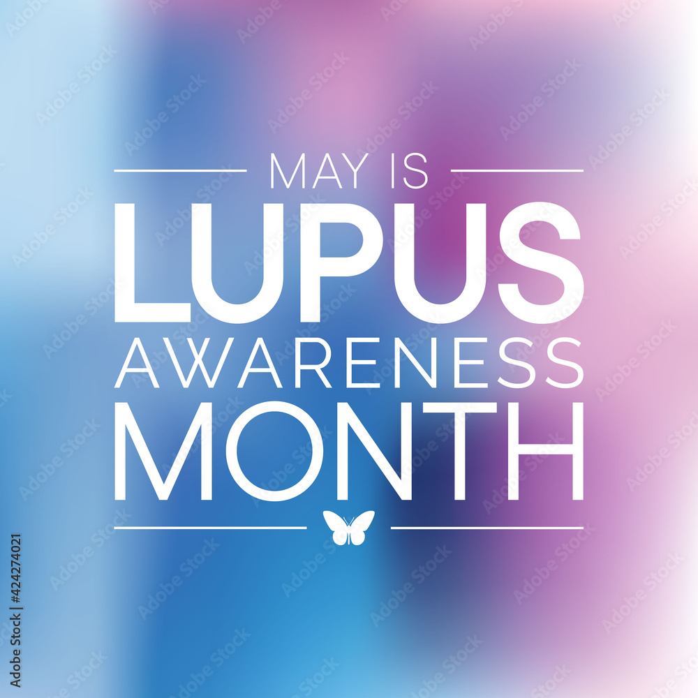 Lupus awareness month is observed each year in May. it is a disease that occurs when your body's immune system attacks your own tissues and organs (autoimmune disease). Vector illustration.