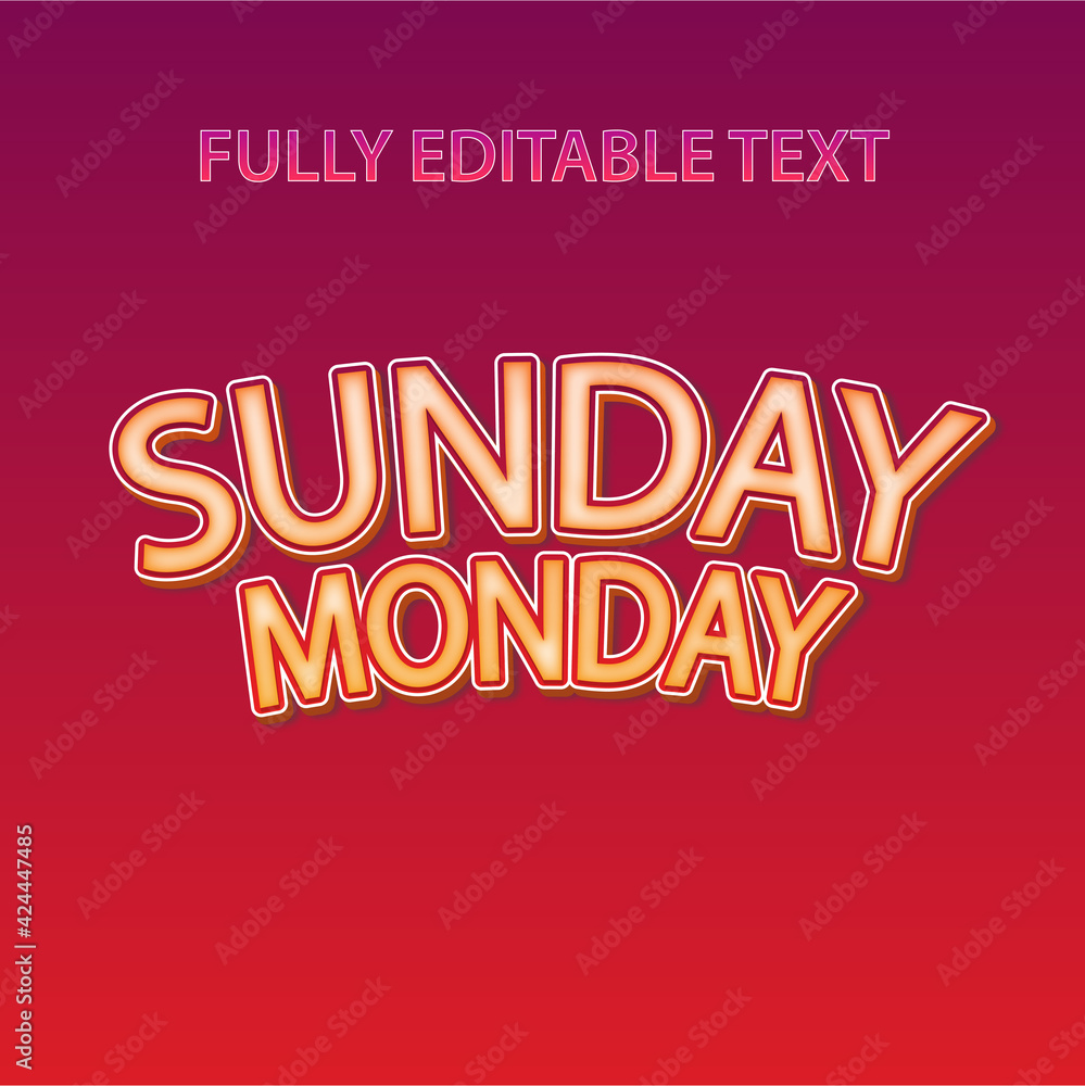 SUNDAY MONDAY TEXT EFFECT VECTOR FILE