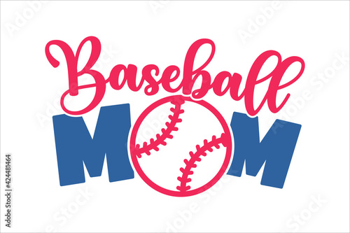 Baseball mom text design. I love mom on Mother's Day. Isolated on white background
