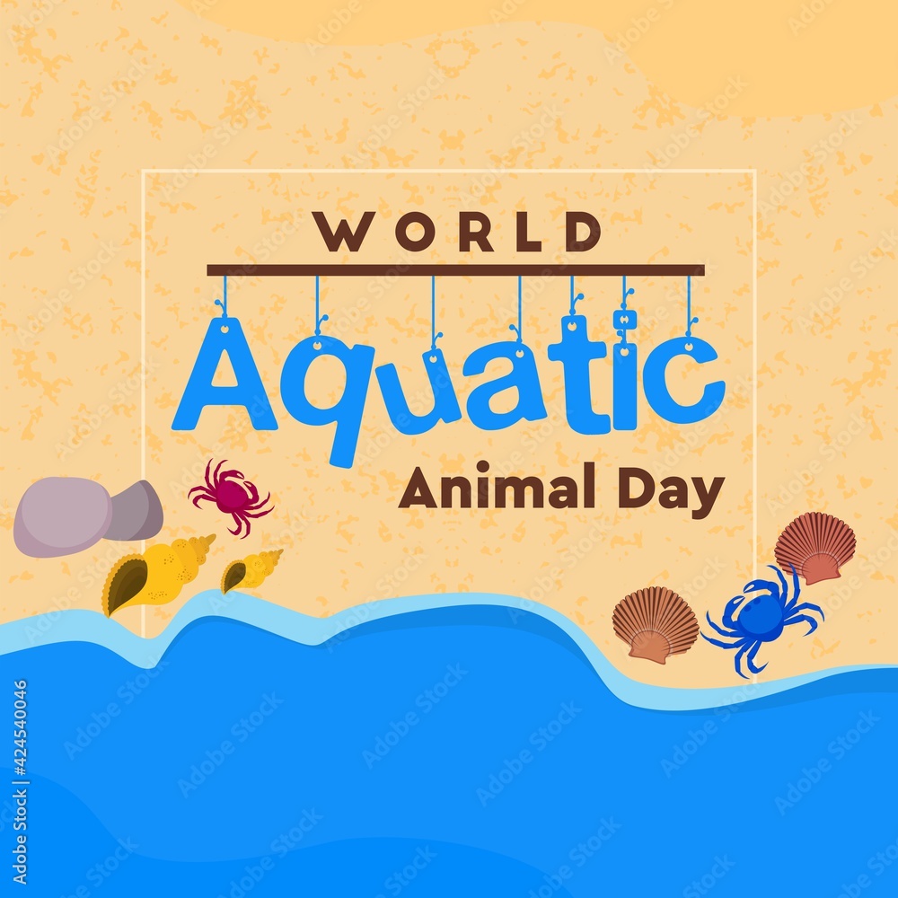 World Aquatic Animal Day poster design with illustration of Animals