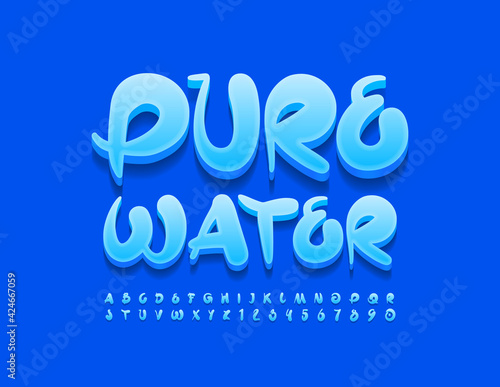 Vector eco concept Pure Water. Artistic style Font. Bright Blue Alphabet Letters and Numbers set
