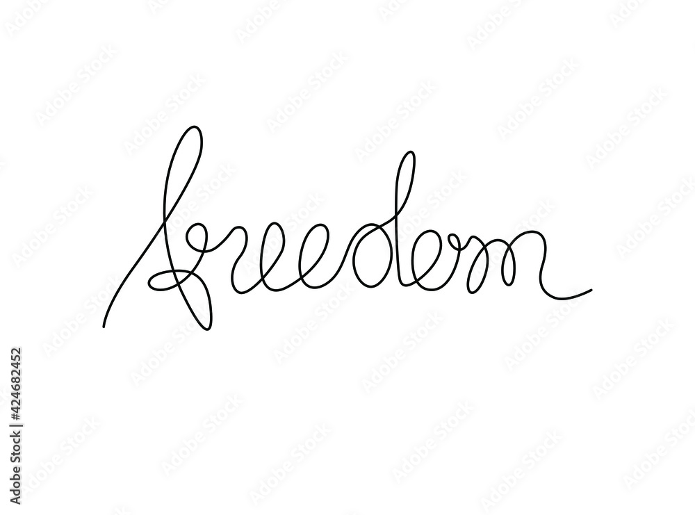 Freedom inscription continuous line drawing, hand lettering small ...