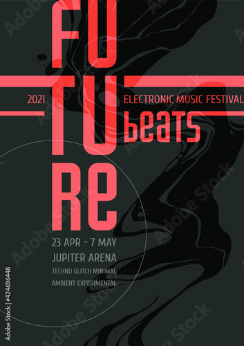 Electronic Music Festival Poster Design. Abstract Grunge Backgroung with Black Illustration