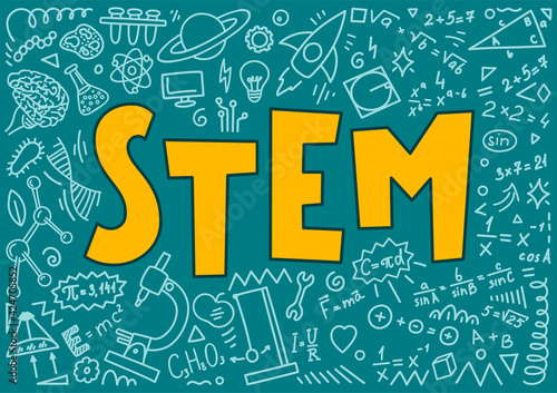 STEM. Science, technology, engineering, mathematics. Science education doodles and hand written word "STEM"