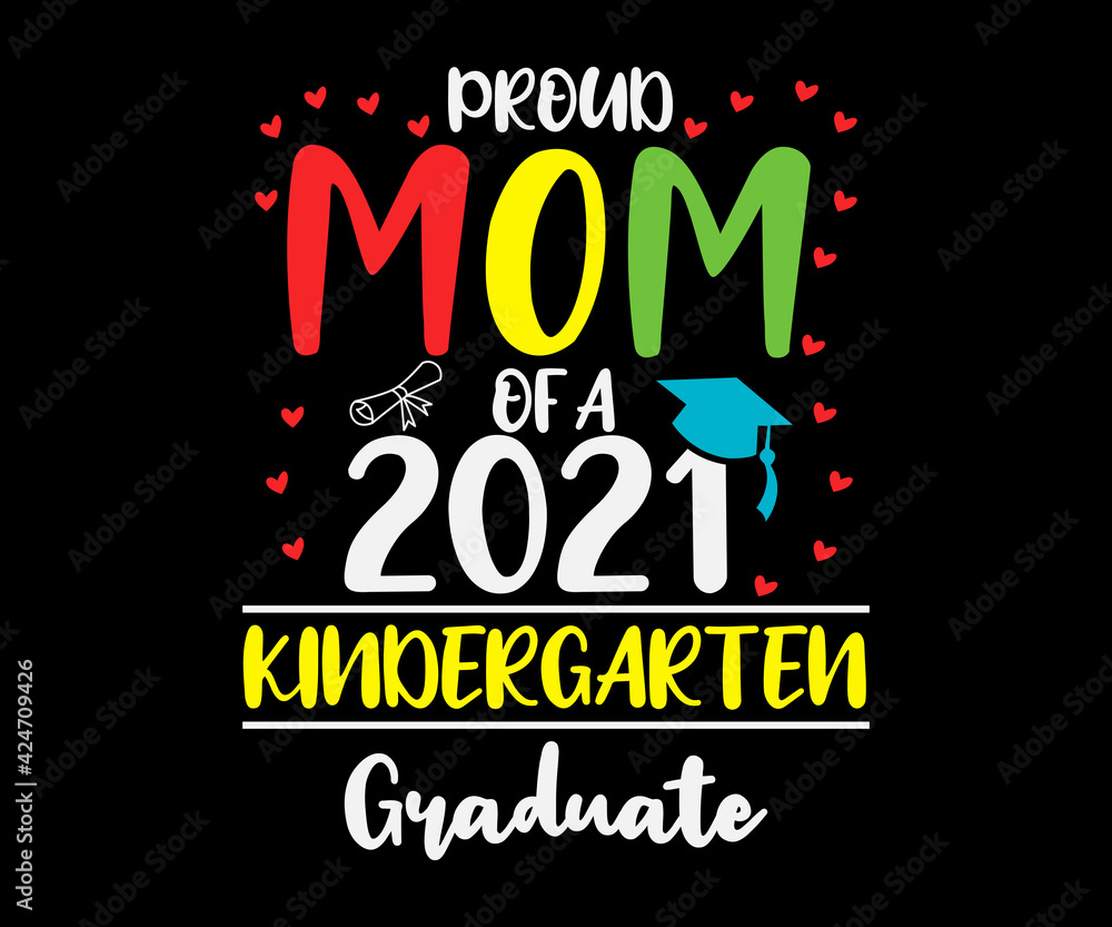 Funny Proud Mom Of A Class Of 2020 Kindergarten Graduate