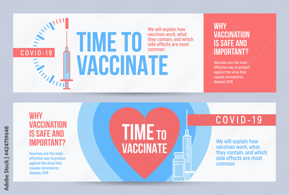 Obraz premium COVID-19 vaccination concept design. Set of covers, banners or posters with Time to vaccinate text, syringe with vaccine and quotes why vaccination is safe and important.