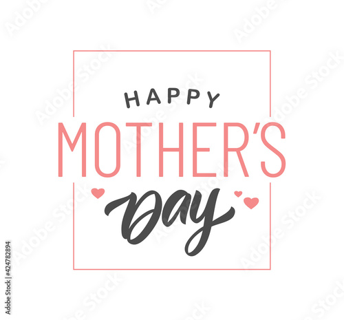 Vector illustration: Lettering composition of Happy Mother's Day on white background
