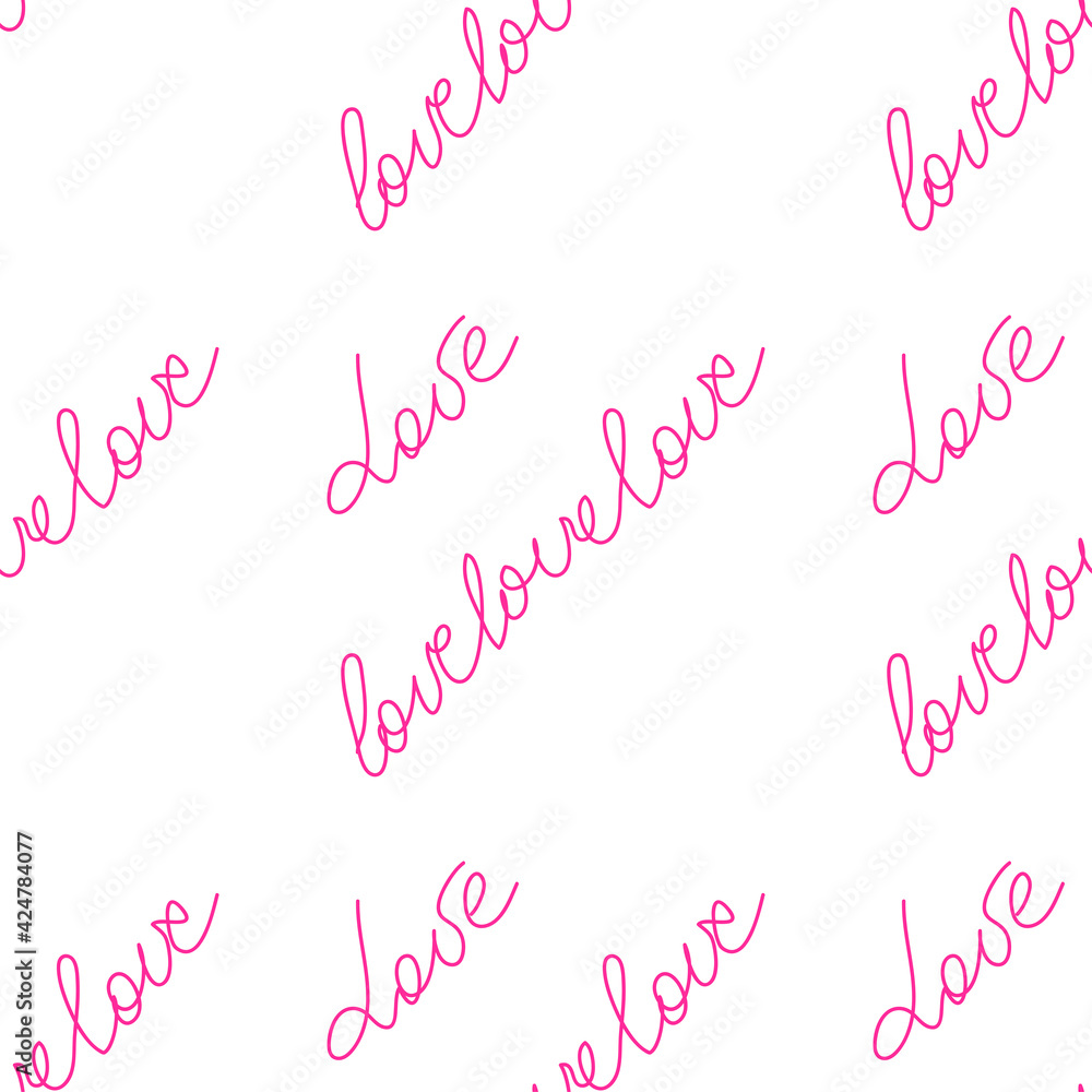 Love text Seamless pattern. Text backgrounds applicable in printing, textiles, art objects, clothing, wallpaper.