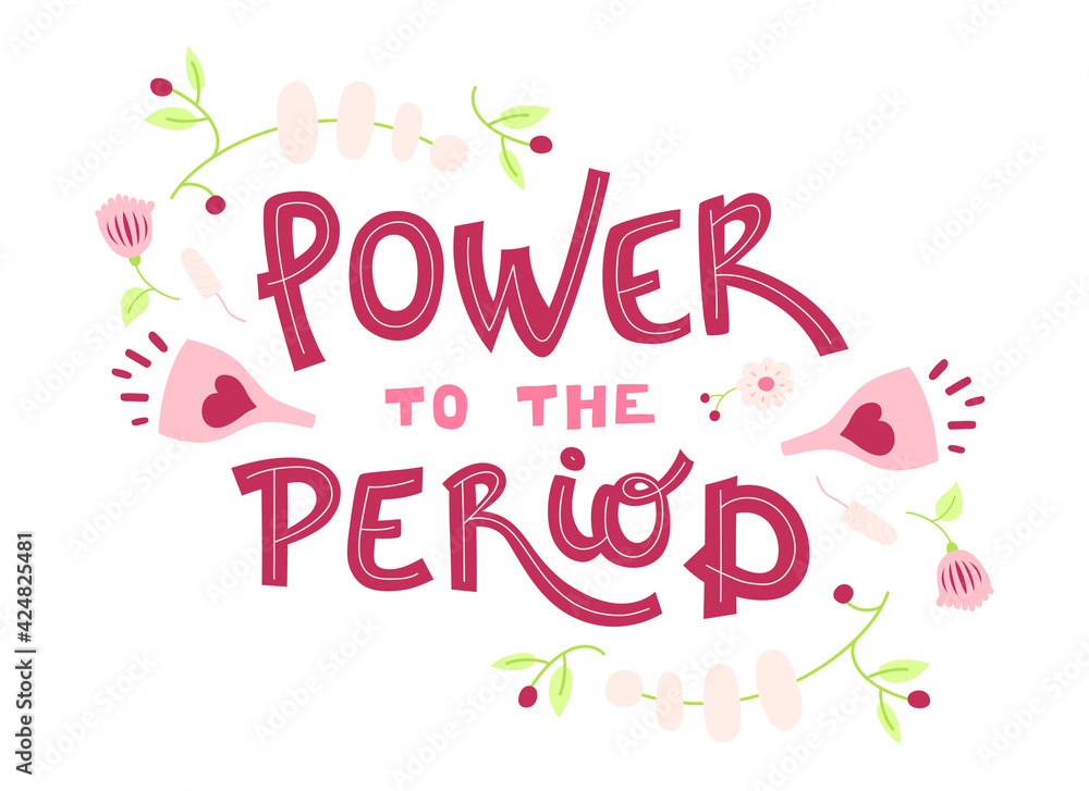 Power to the period - hand drawn lettering. Motivational quote about menstruation. Modern phrase, colorful sketch inscription. T-shirt, poster, banner typography design. Vector.