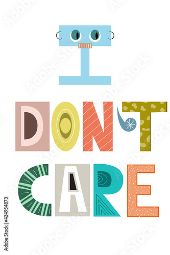 I don't care. Digital Collage