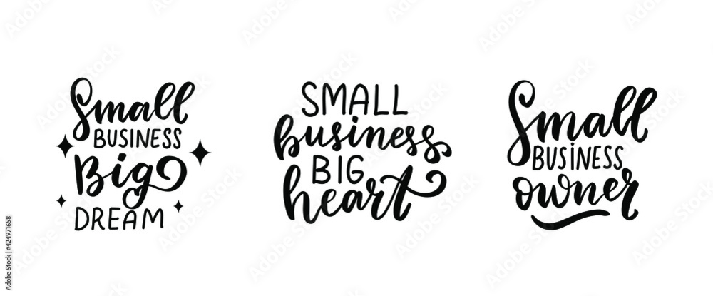 Small business owner quotes set. Small business, big dream, big heart. Shop small Entrepreneur tshirt. Hand lettering bundle, brush calligraphy vector design overlay Small business owner quotes set. Small business, big dream, big heart. Shop small Entrepreneur tshirt. Hand lettering bundle, brush calligraphy vector design overlay