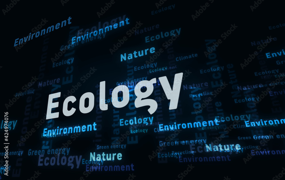 Ecology nature and environment text abstract concept illustration Ecology nature and environment text abstract concept illustration