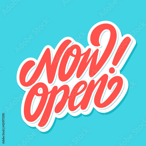 Now open. Vector lettering icon.