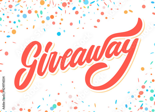 Giveaway banner. Vector handwritten lettering. 