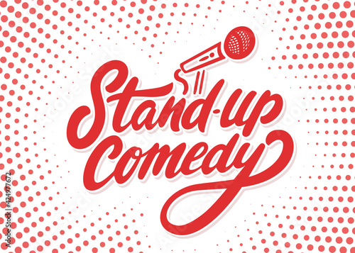 Stand up comedy. Vector handwritten lettering banner.