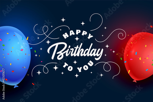 happy birthday celebration card with realistic balloons and confetti