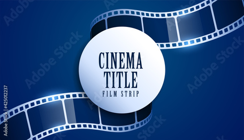 realistic film reel strip cinema title background