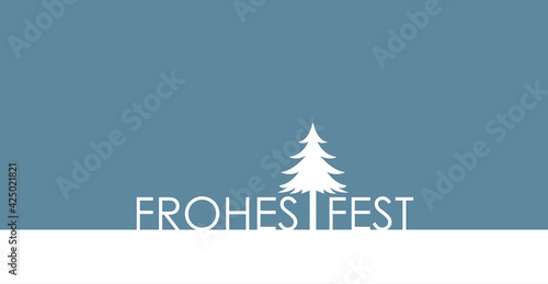 Schriftzug "Frohes Fest" Text Gestaltung mit Tannenbaum im Schnee