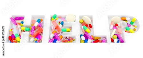 Help lettering, medication container and pills in the form of help lettering. Drug addiction, detoxification. Pills, various medicines, on prescription. Copy space for text on a white background. 3d 