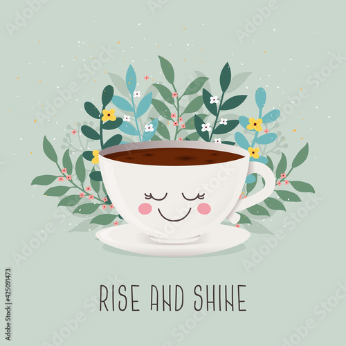 Rise and Shine. Vector illustration of smiling coffee cup with flowers. 