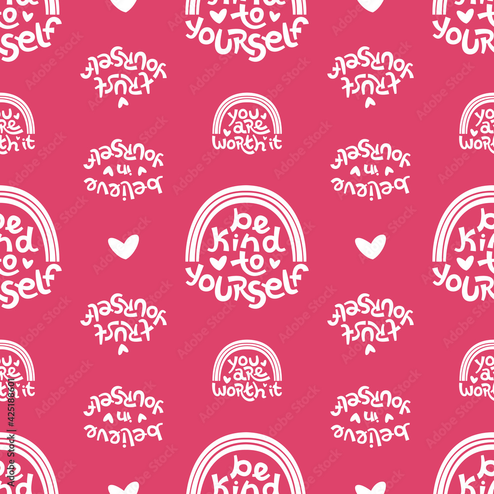 Naklejka premium Seamless pattern made of positive thinking quotes promoting self worth and self care.