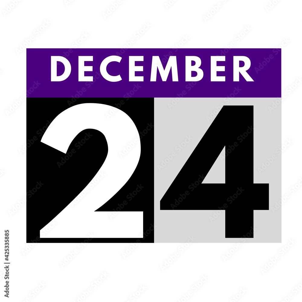 December 24 . flat modern daily calendar icon .date ,day, month .calendar for the month of December December 24 . flat modern daily calendar icon .date ,day, month .calendar for the month of December