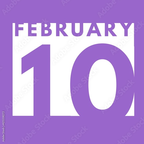 February 10 . flat modern daily calendar icon .date ,day, month .calendar for the month of February