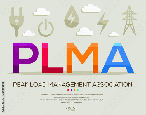 PLMA mean (Peak Load Management Association) Energy acronyms ,letters and icons ,Vector illustration. 