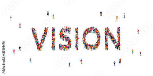 Group of people standing in the word Vision. Vector illustration on white background.