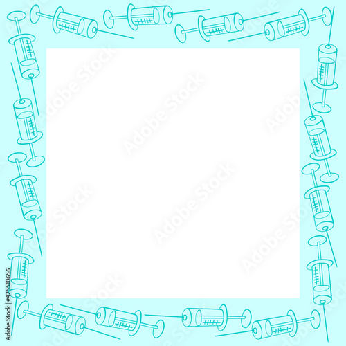Vector square frame made of contoured syringes. Border, decoration, background on the theme of injections, treatment, vaccination, health and medicine for medical design in the style of doodles