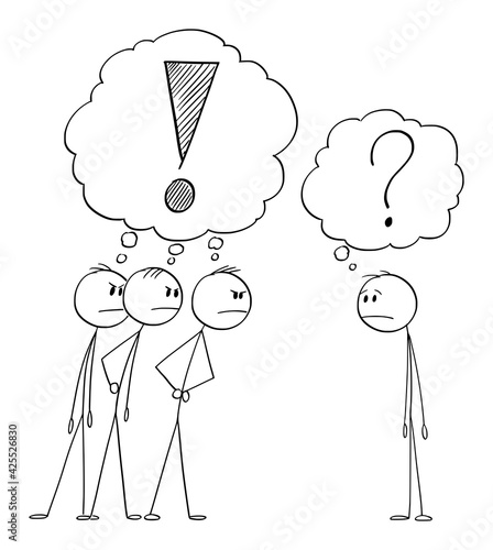 Three Men Looking Angrily or Angry at One Man. Vector Cartoon Stick Figure Illustration